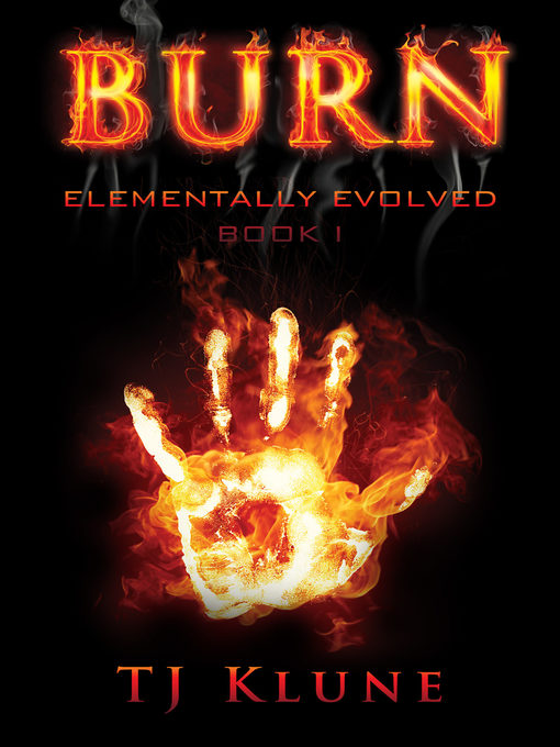 Title details for Burn by TJ Klune - Wait list